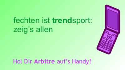 fechten ist trendsport: zeig's allen. Hol Dir Arbitre auf's Handy!